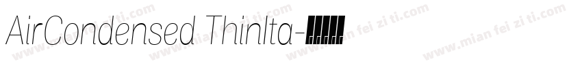 AirCondensed ThinIta字体转换